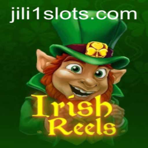 Exploring IrishReels: A Unique Gaming Experience with JILI1