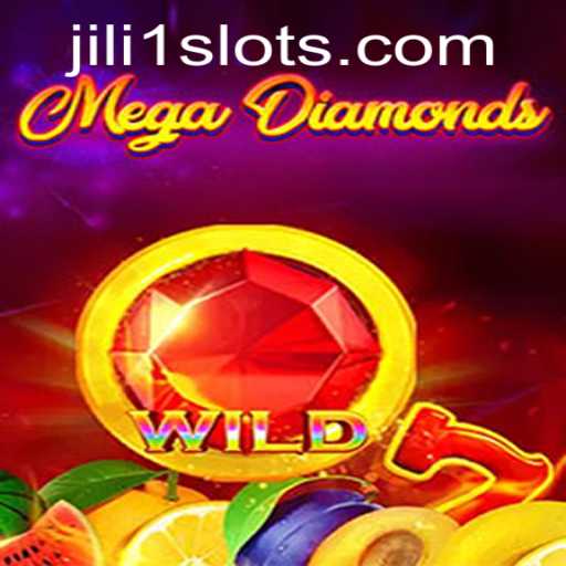MegaDiamond: Exploring the Dazzling World of JILI1's Latest Game