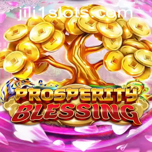 Exploring the World of ProsperityBlessing: A Deep Dive into JILI1's Latest Game