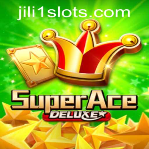 SuperAceDeluxe JILI1 Game Guide